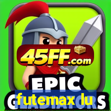 futemax lu